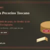 Povestea Pecorino Toscano DOP: brânza pe care o lăudau papii, Medicii și păstorii din Garfagnana